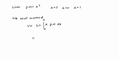 sketch-the-solid-obtained-by-rotating-the-region-underneath-the-graph-of-the-function-fx-x3-over-the-interval-0-1-about-the-line-x-2-and-calculate-its-volume-v-using-the-shell-method-v-38461