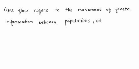 gene-flow-a-doesnt-happen-between-populations-of-species-b-creates-new-alleles-in-a-population-c-is-the-movement-of-genetic-information-between-populations-d-is-a-primary-factor-in-speciatio-62434