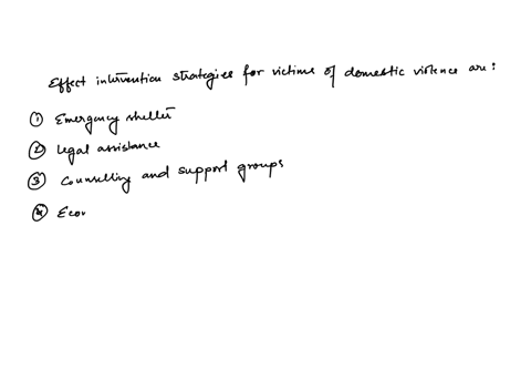 in-your-opinion-what-are-some-effective-intervention-strategies-for-victims-of-domestic-abuse-how-are-the-signs-or-indicators-of-the-four-types-of-child-abuse-distinguished-from-accidents-and-childhoo