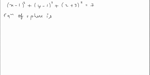for-the-sphere-equation-12-w-_-12-2-32-7-_-the-radius-is-and-center-is-2-find-the-angle-between-4j-3k-and-b-3i-3j-_-4k-3-find-two-unit-vectors-orthogonal-to-both-a-14j-3k-and-b-3ij-notice-a-80355