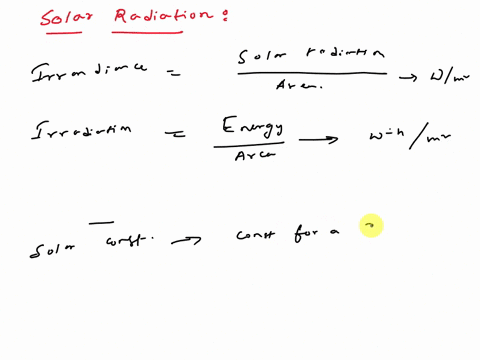 1-explain-the-difference-between-irradiance-and-irradiation-2-why-is-the-solar-constant-specified-for-earths-distance-from-the-sun-3-what-is-the-difference-between-direct-radiation-and-diffu-76382
