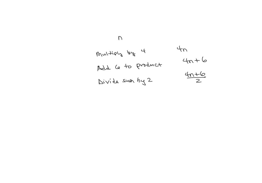 SOLVED: b. Represent the original number as n and use deductive ...