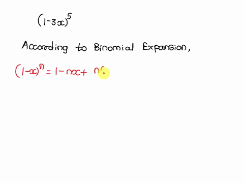 use-the-binomial-expansion-to-find-the-first-four-terms-in-ascending-powers-of-x-of-1-3x5-76203