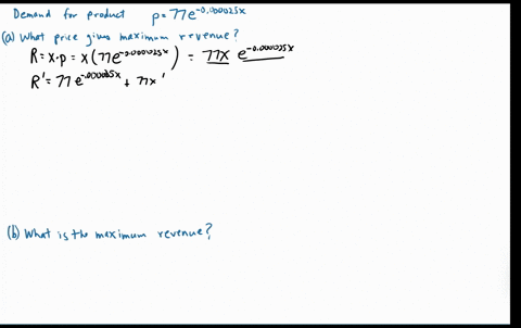 the-demand-function-for-a-product-is-modeled-by-p-77e0000025x-where-p-is-the-price-per-unit-in-dollars-and-x-is-the-number-of-units-a-what-price-in-dollars-will-yield-a-maximum-revenue-round-18927