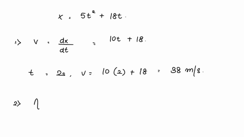 the-displacementin-metres-of-a-particle-moving-along-x-axis-is-given-by-x18t5t2calculate-iinstantaneous-velocity-at-t2s-iiinstantaneous-acceleration-73836