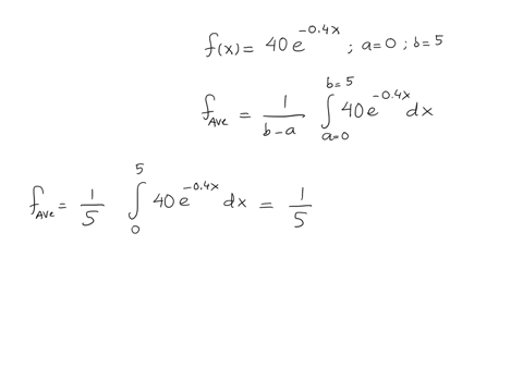 find-the-average-value-over-the-given-interval-fx40e-04xa0b5-set-up-the-integral-that-is-used-to-find-the-average-value-write-all-constant-factors-associated-with-the-endpoints-outside-of-the-integral