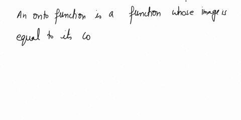 the-range-of-an-onto-function-is-its-codomain-o-true_-false-35609