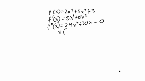 consider-the-function-fx2x45x33-find-the-largest-open-intervals-on-which-the-function-is-concave-up-or-concave-down-if-there-is-more-than-one-interval-enter-your-intervals-from-left-to-right-23731