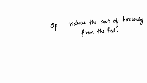 49-a-decrease-in-the-discount-rate-a-reduces-the-cost-of-borrowing-from-the-fed-b-signals-the-feds-desire-to-decrease-the-money-supply-c-signals-the-feds-desire-to-reduce-lending-to-commercial-banks-d