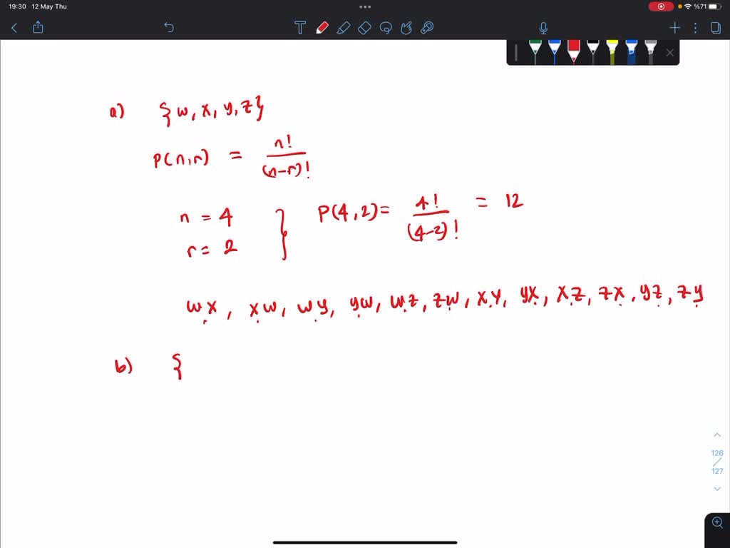 10 write all the 2 permutations of wxyz write all the 3