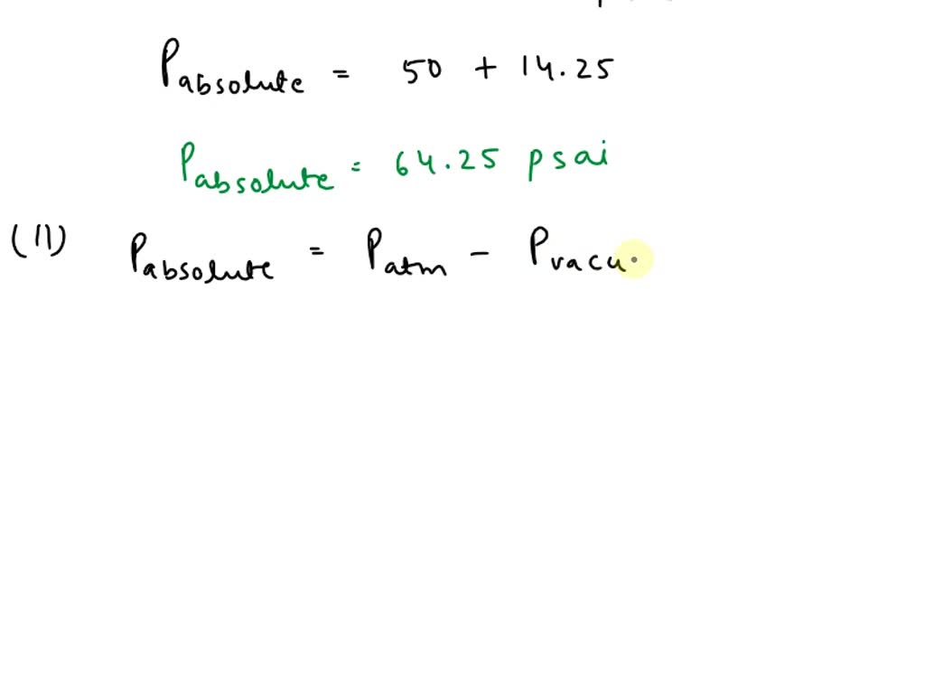 SOLVED I. A pressure gauge registers 50 psig in a region where the