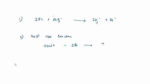 balance-the-following-redox-reaction-in-acidic-solution-using-the-half-reaction-method-show-all-steps-ibrg-bro3-aq-io3-aq-br-aq-balance-the-following-redox-reaction-in-basic-solution-using-t-81553