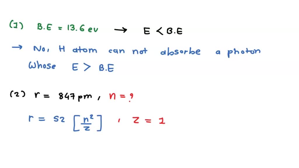 SOLVED 26. Can a hydrogen atom absorb a photon whose energy exceeds