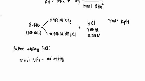 calculate-the-change-in-ph-when-700-ml-of-0100-m-hclaq-is-added-to-1000-ml-of-a-buffer-solution-that-is-0100-m-in-nh3aq-and-0100-m-in-nh4claq-10434