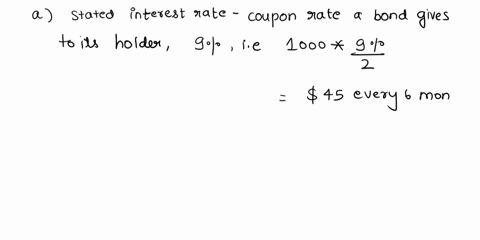 a-company-has-the-following-bond-issue-bond-a-series-consists-of-20000-bonds-with-a-face-value-of-1000-each-maturing-in-five-years-the-bonds-have-a-coupon-rate-of-9-payable-semi-annually-sim-84212