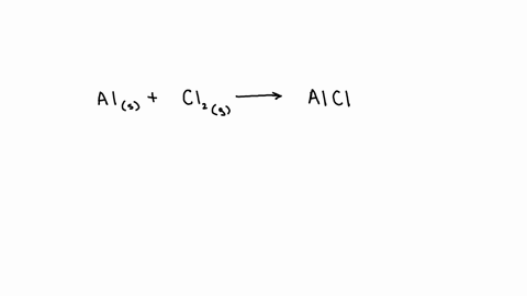aluminum-metal-reacts-with-gaseous-chlorine-to-give-solid-aluminum-chloride-the-correct-balanced-equation-for-this-reaction-with-all-the-formulas-written-correctly-would-be-question-9-options-1-als-cl
