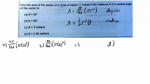 find-the-area-of-the-sector-of-a-circle-of-radius-11-inches-if-the-measure-0-of-a-central-angle-of-this-sector-is-a-0-458-b-0-80-c-0-3-radians-d-0-246-radians-23438