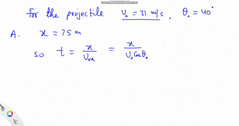 1-a-projectile-is-launched-at-speed-vo-31ms-and-angle-o40-please-answer-the-following-awhen-is-the-projectile-at-a-horizontal-distance-x75m-b-what-is-its-height-at-that-time-70623