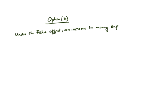 under-the-assumptions-of-the-fisher-effect-and-monetary-neutrality-if-the-money-supply-growth-rate-rises-then-a-neither-the-nominal-nor-the-real-interest-rate-rise-b-the-nominal-interest-rat-76711