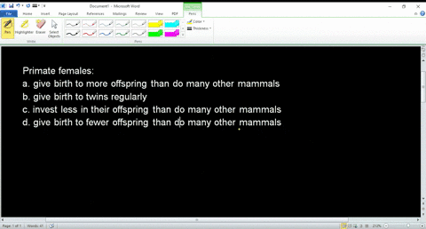 primate-females-a-give-birth-to-more-offspring-than-do-many-other-mammals-b-give-birth-to-twins-regularly-c-invest-less-in-their-offspring-than-do-many-other-mammals-d-give-birth-to-fewer-of-06053