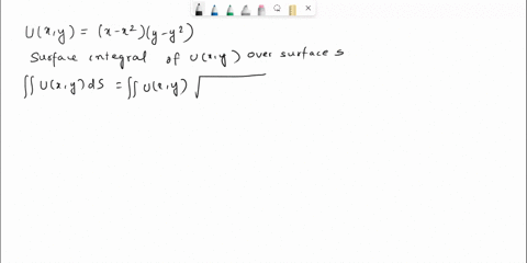 compute-the-surface-integral-ofthe-scalar-field-uxy-x-xxy-y-over-the-surface-s-represented-by-a-square-with-xeu-01-and-reu-0i-located-on-the-plane-z-0-select-one-9-b-1716-c-136-0-d-1225-84422