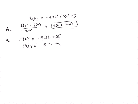 point-at-a-time-t-seconds-after-it-is-thrown-up-in-the-air-a-tomato-is-at-a-height-in-meters-of-ft-49t2-35t-3-m-a-what-is-the-average-velocity-of-the-tomato-during-the-first-2-seconds-includ-48794