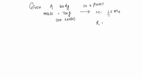 a-body-weighs-700-gm-wt-on-the-surface-of-the-earth-how-much-will-it-weigh-on-the-surface-of-a-planet-whose-mass-is-17-and-radius-is-half-that-of-the-earth-a-200-gm-wt-b-400-gm-wt-c-50-gm-wt-d-300-gm-