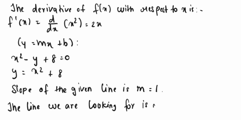 find-an-equation-of-a-line-that-is-tangent-to-the-graph-of-f-and-parallel-to-the-given-line-ifunction-line-fx-xlxx-y-8-92207