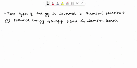 what-types-of-energy-are-involved-in-a-chemical-reaction-is-the-energy-required-for-a-chemical-reaction-to-take-place-and-is-the-energy-associated-with-every-substance-14146
