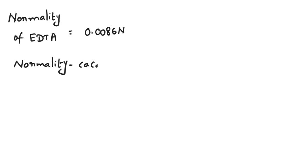SOLVED "To standardize EDTA solution. three independent titrations