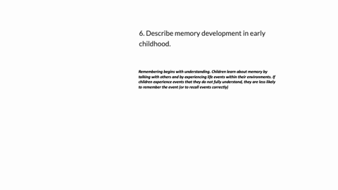6-describe-memory-development-in-early-childhood