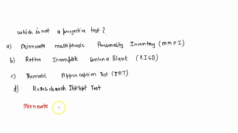 marks-1-which-of-the-following-is-not-a-projective-test-choose-one-answer-a-minnesota-multiphasic-personality-inventory-mmpi-b-rotter-incomplete-sentence-blank-risb-c-thematic-apperception-t-25126