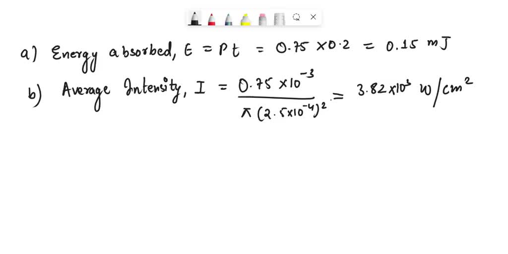 SOLVED A 0.75mW laser emits a narrow beam of light that enters the