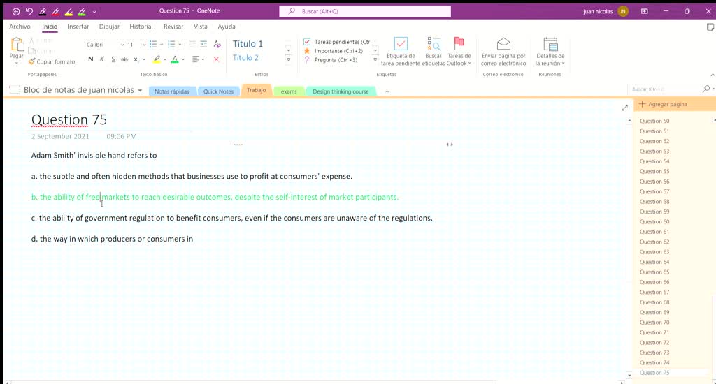 SOLVED Adam Smith’s concept of the “invisible hand” refers to a. The