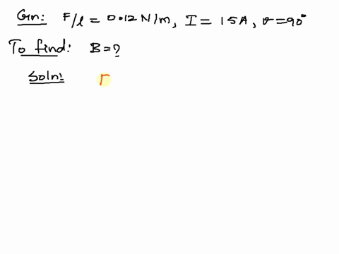 23-a-current-i-15-a-is-directed-along-the-positive-x-axis-and-perpendicular-to-a-magnetic-field-a-magnetic-force-per-unit-length-of-012-nm-acts-on-the-conductor-in-the-negative-y-direction-c-59517