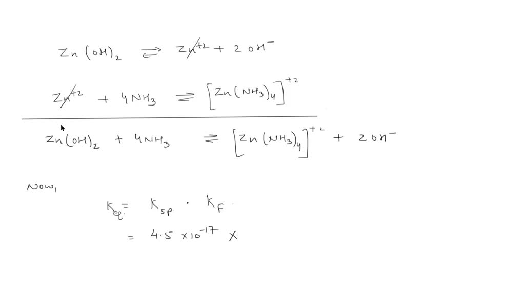 SOLVED Consider the insoluble compound zinc hydroxide, Zn(OH)2. The zinc ion also forms a
