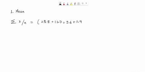 for-the-data-shown-answer-the-questions-round-to-2-decimal-places-feel-free-to-use-your-calculator-ti-and-casio-video-tutorials-are-provided-below-x-288-127-96-119-53-188-209-find-the-mean-_-53086