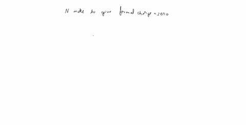 assuming-the-octet-rule-is-obeyed-how-many-covalent-bonds-will-a-nitrogen-atom-fom-t-give-a-formal-charge-of-zero-2-points-01106