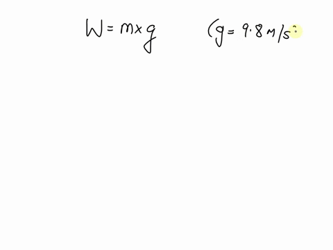 the-weight-of-an-object-is-the-product-of-its-mass-m-and-the-acceleration-of-gravity-g-where-g98-ms2-of-an-objects-mass-is-m10-kg-what-is-its-weight-24924