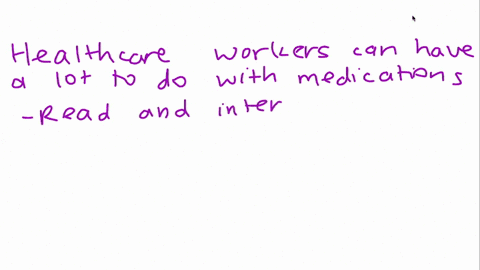 in-what-ways-do-healthcare-workers-deal-with-medication-09874