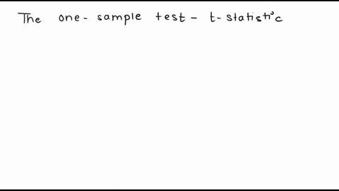 question-9-spt-true-or-false-the-test-statistics-of-the-one-sample-test-for-population-mean-one-sample-test-for-population-mean-and-the-one-sample-proportion-test-for-population-proportion-a-20068