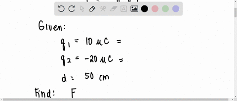 if-we-have-2-charges-q1-and-q2-that-are-50cm-apart-what-is-the-magnitude-of-the-force-exerted-on-q1-by-q2-if-we-know-that-q1-has-a-charge-of-10c-and-q2-has-a-charge-of-20c-hint-1-c-10-6-c-40695