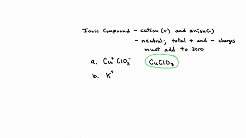 write-a-formula-for-each-ionic-compound-a-copperi-chlorate-b-potassium-permanganate-c-leadii-chrom-2-92787