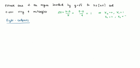 a-estimate-the-area-under-the-graph-of-fxsqrtx-from-x0-to-x4-using-four-approximating-rectangles-a-2-49924