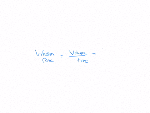 a-patient-is-prescribed-1-litre-of-sodium-chloride-09-over8-hours-calculate-the-infusion-rate-in-ml-hour