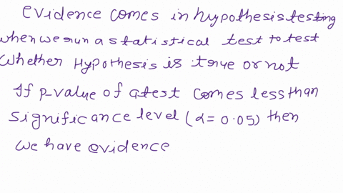 xplain-what-the-term-evidence-means-in-hypothesis-testing-what-does-it-mean-if-the-evidence-is-significant-in-regards-to-the-null-and-alternate-hypothesis-give-an-example-in-specific-details-68866