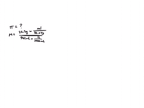what-is-the-osmotic-pressure-in-atm-of-a-solution-made-from-223-g-of-methanol-mm-3204-gmol-that-was-added-to-water-to-make-941-ml-of-solution-at-250-c