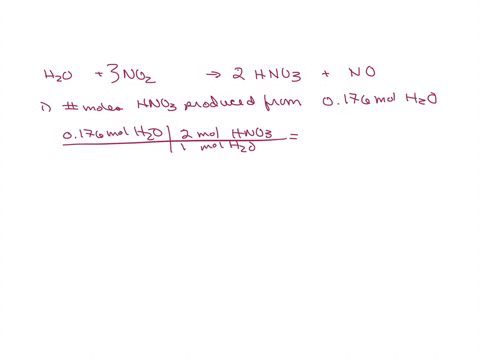 how-many-moles-of-hno3-are-produced-from-0176-mole-of-h2o-how-many-moles-of-no-are-produced-from-0176-mole-of-h2o-how-many-grams-of-hno3-are-produced-when-620-g-of-no2-completely-reacts-how-57858