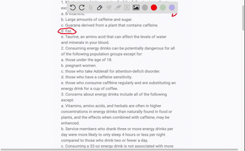 1-most-energy-drinks-contain-all-of-the-following-ingredients-except-a-b-vitamins-b-large-amounts-of-caffeine-and-sugar-c-guarana-derived-from-a-plant-that-contains-caffeine-d-fat-e-taurine-69884