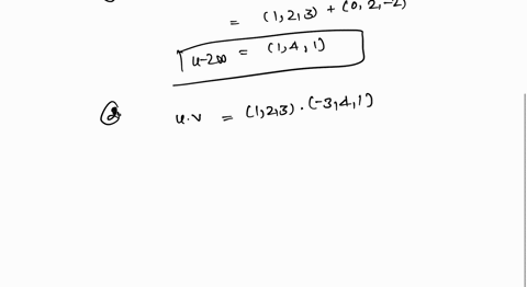 17-let-u-123-v-341-and-w-0-11-find-u-2w-u-v-w-xv-i3u-wll-and-projuw-find-scalars-k-such-that-ikwll-12-find-unit-vector-in-the-opposite-direction-of-uv-find-a-vector-orthogonal-to-both-uand-v-36873